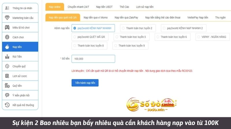 Sự kiện 2 Bao nhiêu bạn bấy nhiêu quà cần khách hàng nạp vào từ 100K