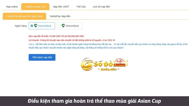 Điều kiện tham gia hoàn trả thể thao mùa giải Asian Cup