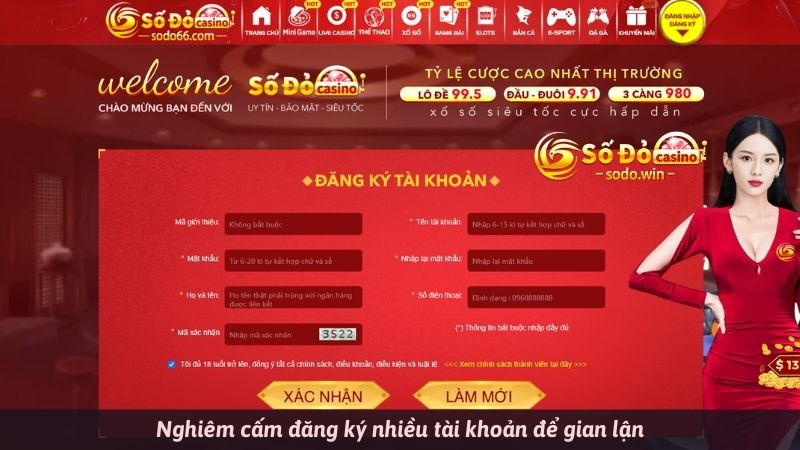 Nghiêm cấm đăng ký nhiều tài khoản để gian lận