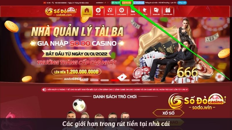 Các giới hạn trong rút tiền tại nhà cái