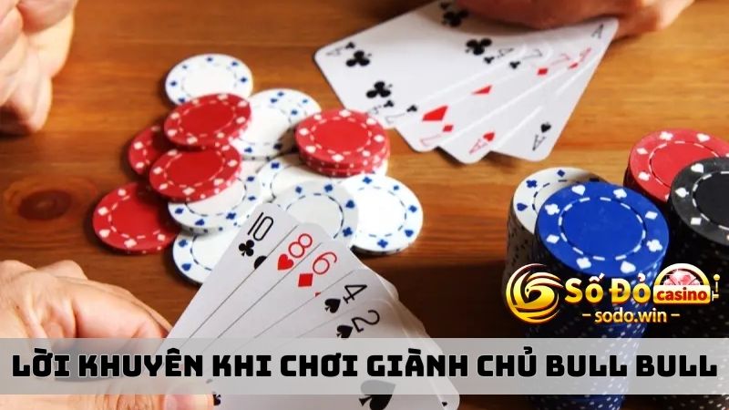 Lời khuyên cho thành viên chơi tốt hơn trong bàn cược